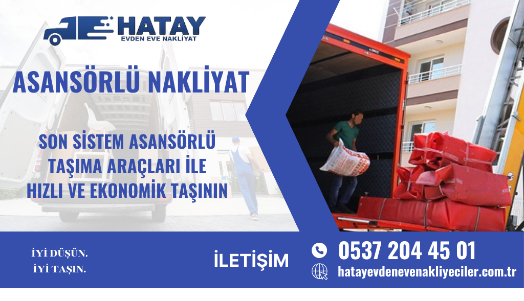 Hatay Asansörlü Nakliyat
