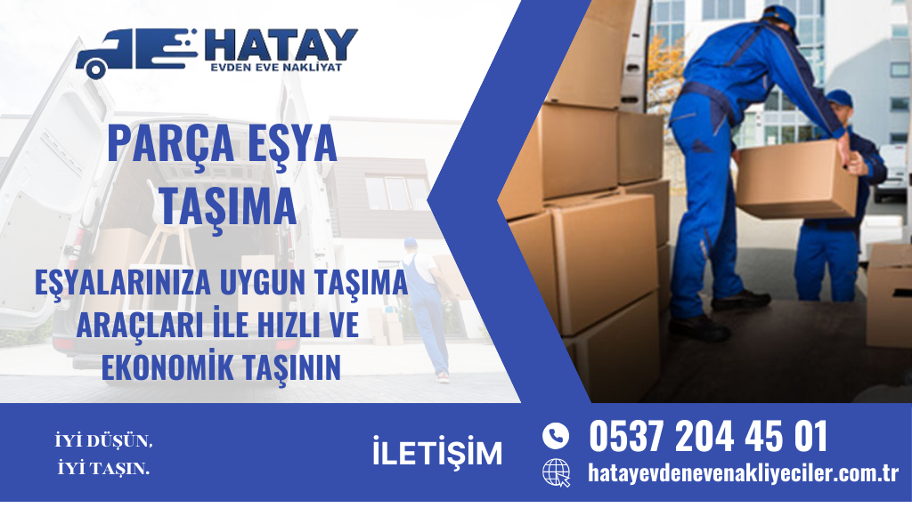 Hatay Parça Eşya Taşıma
