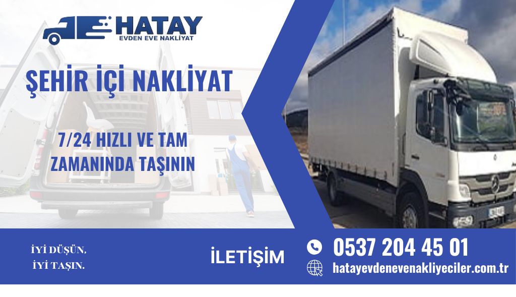 Hatay Şehir İçi Nakliyat